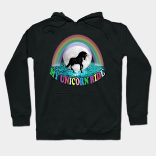 My Unicorn Ride Hoodie